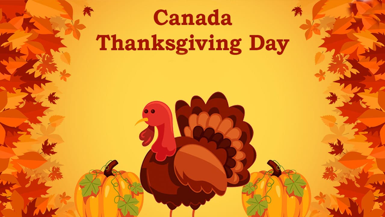 Thanksgiving 2022 In Canada